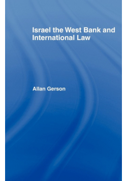 Israel, the West Bank and International Law