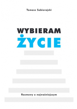 Wybieram życie