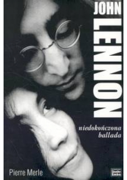 John Lennon niedokończona ballada