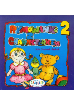 Rymowanki z charakterkiem, część 2