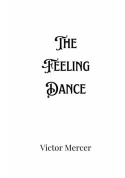 The Feeling Dance