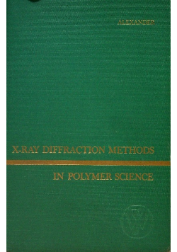 X ray Diffraction Methods in Polymer Science
