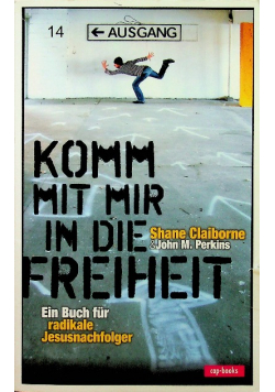 Komm mit mir in die Freiheit