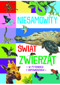 Niesamowity świat zwierząt