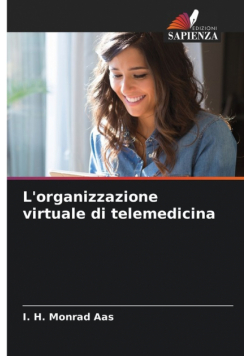 L'organizzazione virtuale di telemedicina