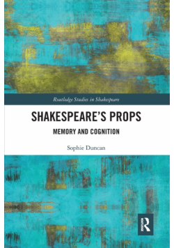 Shakespeare's Props