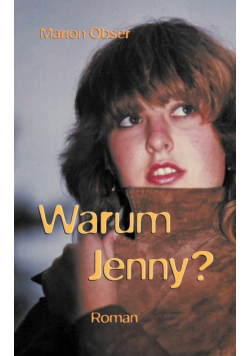 Warum Jenny?