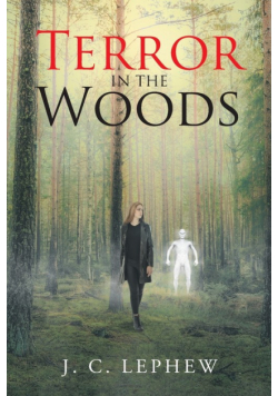 Terror in the Woods