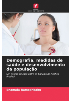 Demografia, medidas de saúde e desenvolvimento da população