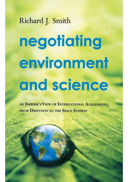 Negotiating Environment and Science