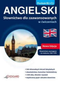 Angielski Słownictwo dla zaawansowanych w ćwiczeniach
