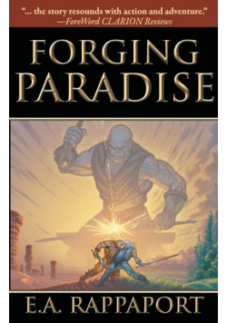 Forging Paradise