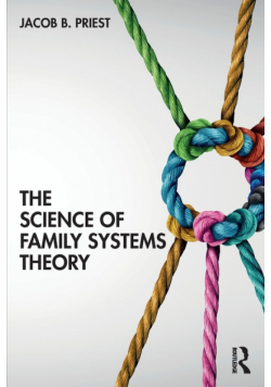 The Science of Family Systems Theory