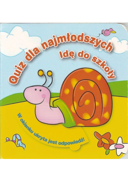 Quiz dla najmłodszych Idę do szkoły