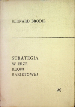Strategia w erze broni rakietowej