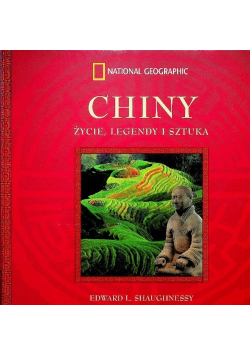 Chiny życie legendy i sztuka