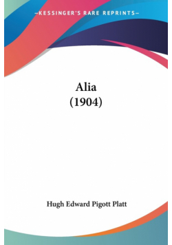 Alia (1904)