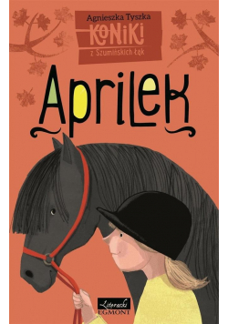Koniki z Szumińskich Łąk. Aprilek