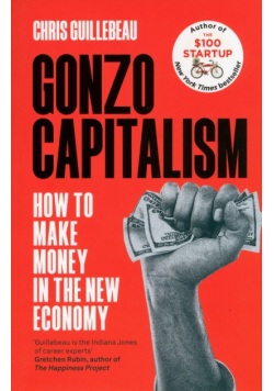 Gonzo Capitalism