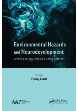 Environmental Hazards and Neurodevelopment
