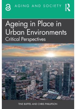 Ageing in Place in Urban Environments