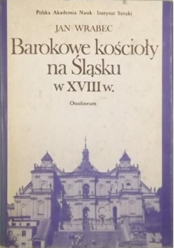 Barokowe kościoły na Śląsku w XVIII wieku