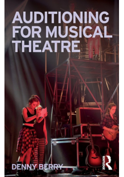 Auditioning for Musical Theatre