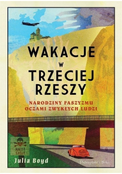 Wakacje w Trzeciej Rzeszy