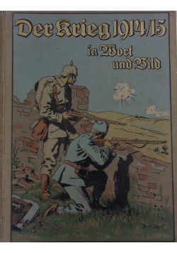 Der Krieg 1914 15 in Wort und Bild