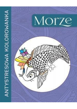 Antystresowa kolorowanka Morze