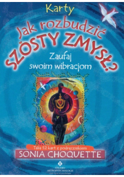 Jak rozbudzić szósty zmysł KARTY