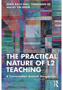 The Practical Nature of L2 Teaching
