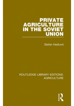 Private Agriculture in the Soviet Union