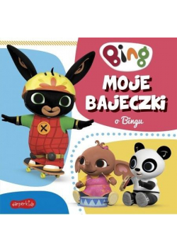 Bing. Moje bajeczki