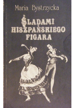 śladami hiszpańskiego figara