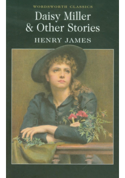 Daisy Miller and Other Stories