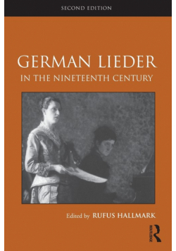 German Lieder in the Nineteenth Century