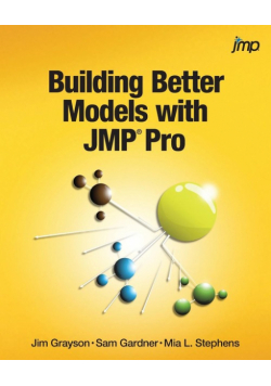 Building Better Models with JMP Pro