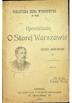 Opowiadani o Starej Warszawie 1900 r