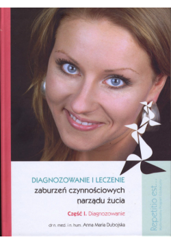 Diagnozowanie zaburzeń czynnościowych narządu żucia