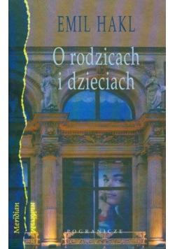 O rodzicach i dzieciach
