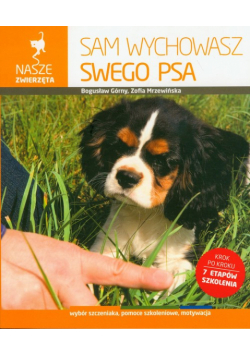 Sam wychowasz swego psa