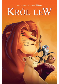 Klasyczne baśnie Disneya Król Lew