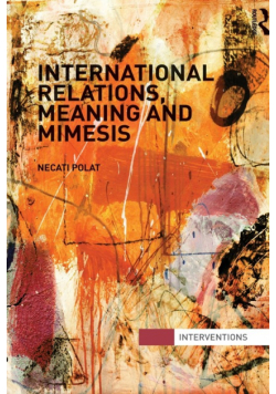 International Relations, Meaning and Mimesis