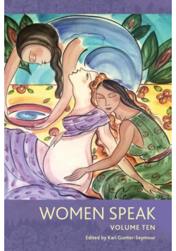 Women Speak Volume Ten