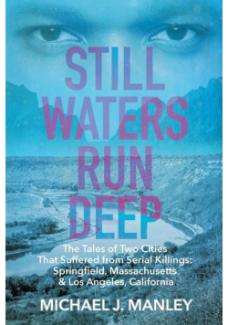 Still Waters Run Deep