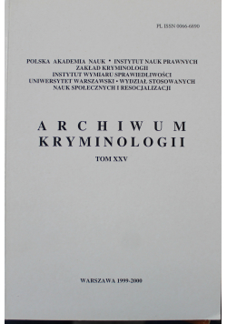 Archiwum kryminologii tom XXV