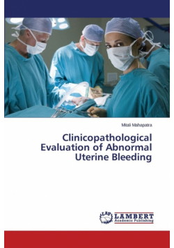 Clinicopathological Evaluation of Abnormal Uterine Bleeding