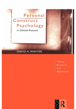 Personal Construct Psychology in Clinical Practice