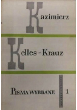 Krauz Pisma wybrane 1